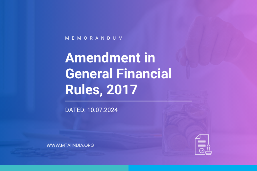 Amendment in General Financial Rules, 2017