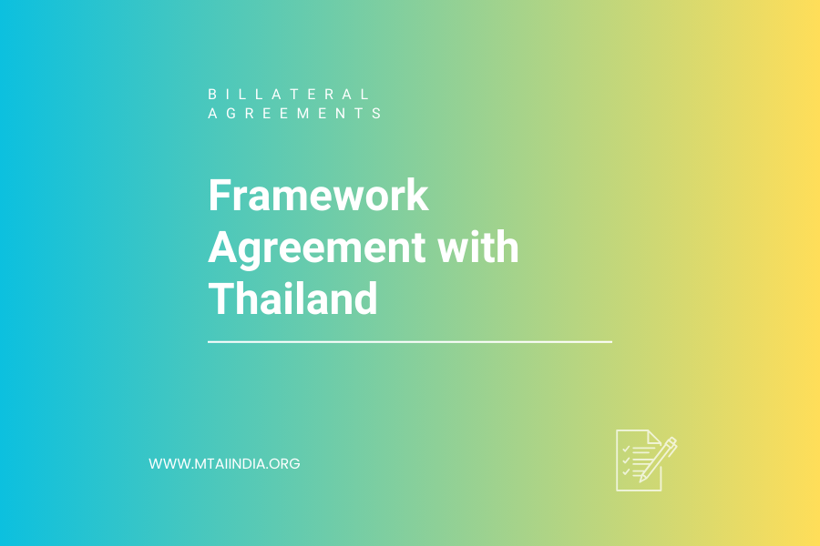 Framework Agreement with Thailand