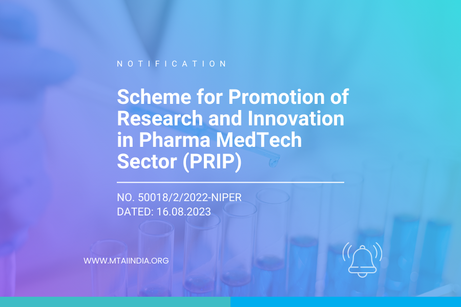 Scheme for Promotion of Research and Innovation in Pharma MedTech Sector (PRIP)